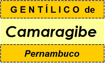 Gentílico da Cidade Camaragibe