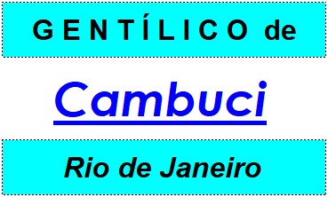 Gentílico da Cidade Cambuci