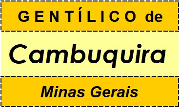 Gentílico da Cidade Cambuquira