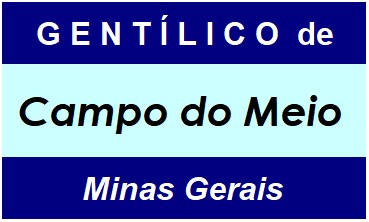 Gentílico da Cidade Campo do Meio