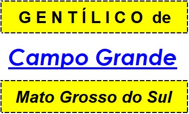 Gentílico da Cidade Campo Grande