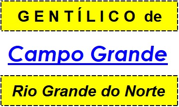 Gentílico da Cidade Campo Grande