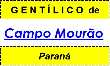 Gentílico da Cidade Campo Mourão