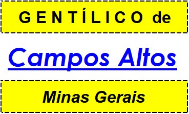 Gentílico da Cidade Campos Altos