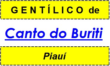 Gentílico da Cidade Canto do Buriti