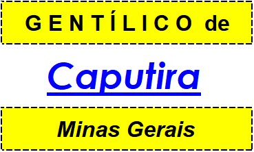 Gentílico da Cidade Caputira