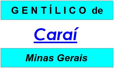 Gentílico da Cidade Caraí