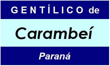 Gentílico da Cidade Carambeí