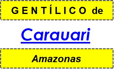 Gentílico da Cidade Carauari