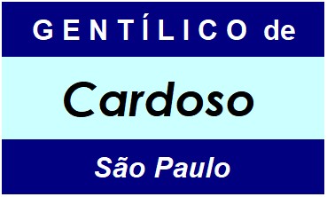 Gentílico da Cidade Cardoso