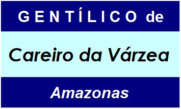 Gentílico da Cidade Careiro da Várzea