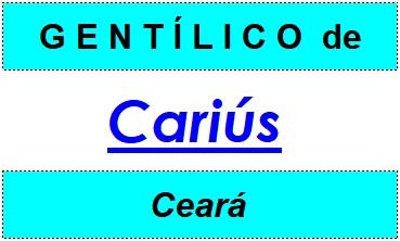 Gentílico da Cidade Cariús