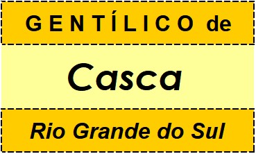 Gentílico da Cidade Casca