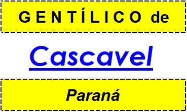 Gentílico da Cidade Cascavel