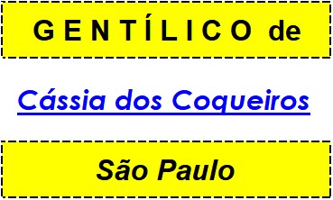 Gentílico da Cidade Cássia dos Coqueiros