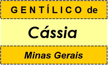 Gentílico da Cidade Cássia