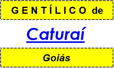 Gentílico da Cidade Caturaí