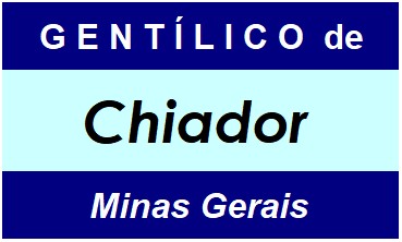 Gentílico da Cidade Chiador