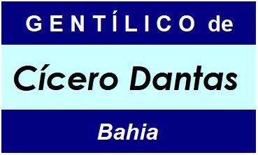 Gentílico da Cidade Cícero Dantas