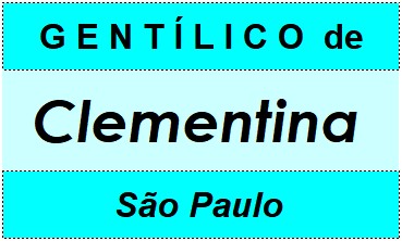 Gentílico da Cidade Clementina