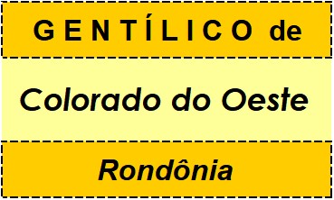 Gentílico da Cidade Colorado do Oeste