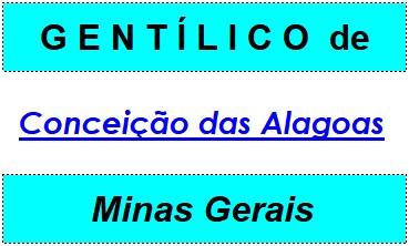 Gentílico da Cidade Conceição das Alagoas