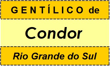 Gentílico da Cidade Condor