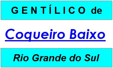 Gentílico da Cidade Coqueiro Baixo