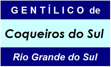 Gentílico da Cidade Coqueiros do Sul