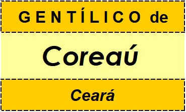 Gentílico da Cidade Coreaú