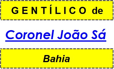 Gentílico da Cidade Coronel João Sá