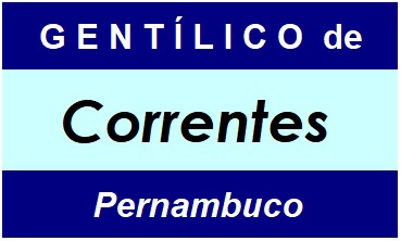 Gentílico da Cidade Correntes