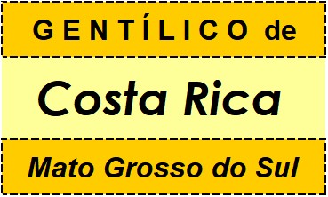 Gentílico da Cidade Costa Rica