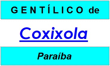 Gentílico da Cidade Coxixola