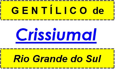 Gentílico da Cidade Crissiumal