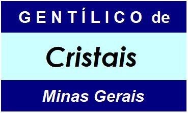 Gentílico da Cidade Cristais