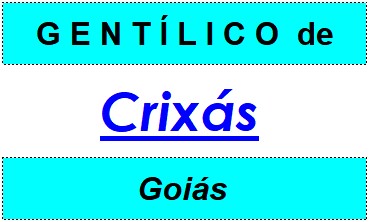 Gentílico da Cidade Crixás