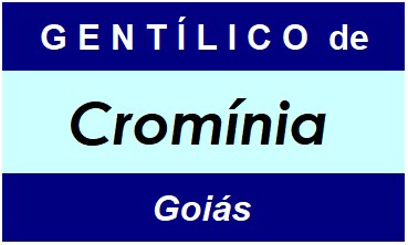 Gentílico da Cidade Cromínia