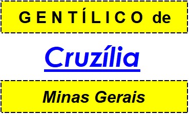 Gentílico da Cidade Cruzília