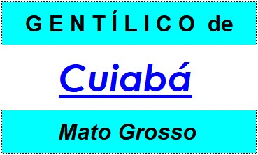 Gentílico da Cidade Cuiabá