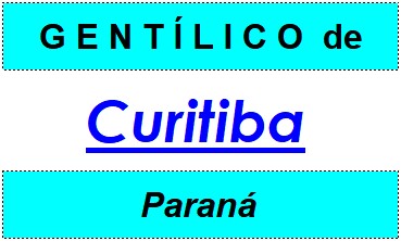 Gentílico da Cidade Curitiba