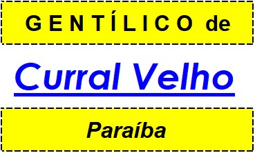 Gentílico da Cidade Curral Velho