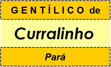 Gentílico da Cidade Curralinho