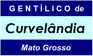 Gentílico da Cidade Curvelândia