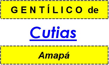 Gentílico da Cidade Cutias