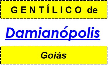 Gentílico da Cidade Damianópolis