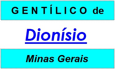 Gentílico da Cidade Dionísio