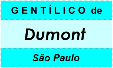 Gentílico da Cidade Dumont