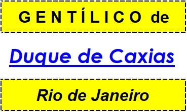 Gentílico da Cidade Duque de Caxias