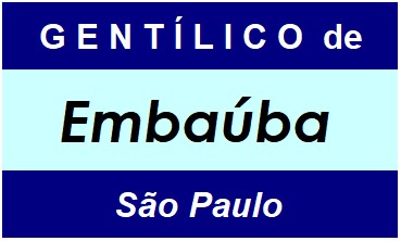 Gentílico da Cidade Embaúba